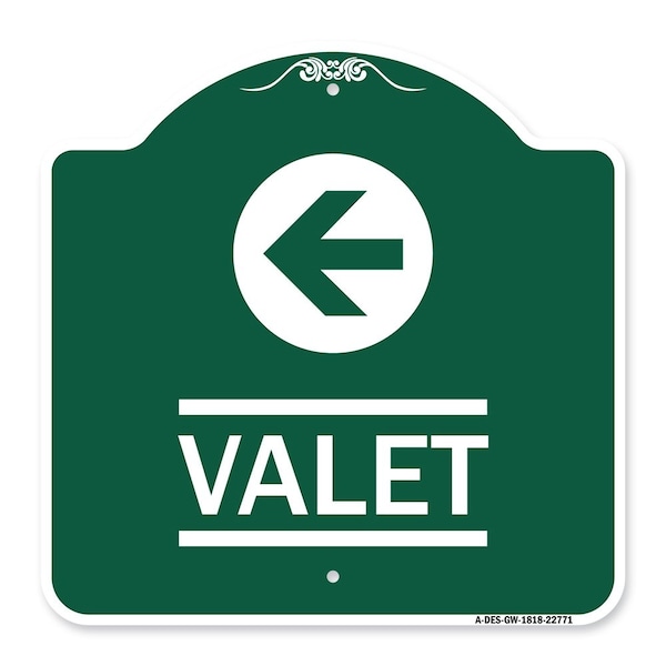 Signmission Designer Series Sign-Valet Left Arrow, Green & White Aluminum Sign, 18" x 18", GW-1818-22771 A-DES-GW-1818-22771 - main